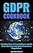 The GDPR Cookbook: A basic ...