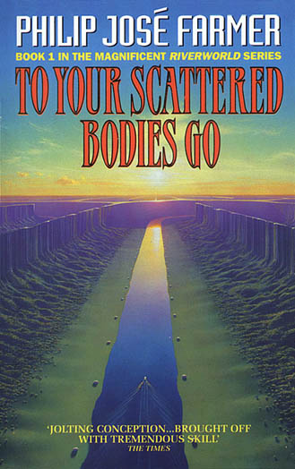 To Your Scattered Bodies Go