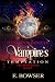 Deadly Secrets: A Vampire's...