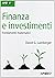 Finanza e investimenti. Fondamenti matematici