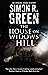 The House on Widows Hill by Simon R. Green
