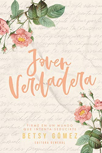 Joven verdadera (Spanish Edition)