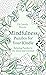 Mindfulness Puzzles for Your Kindle: Relaxing Puzzles to De-stress and Unwind (Mindfulness Puzzle Books)