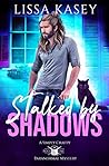 Stalked by Shadows (Simply Crafty #1)