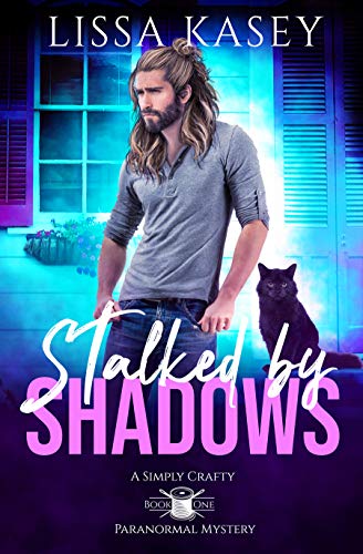 Stalked by Shadows (Simply Crafty #1)