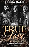 True Love by Donnia Marie