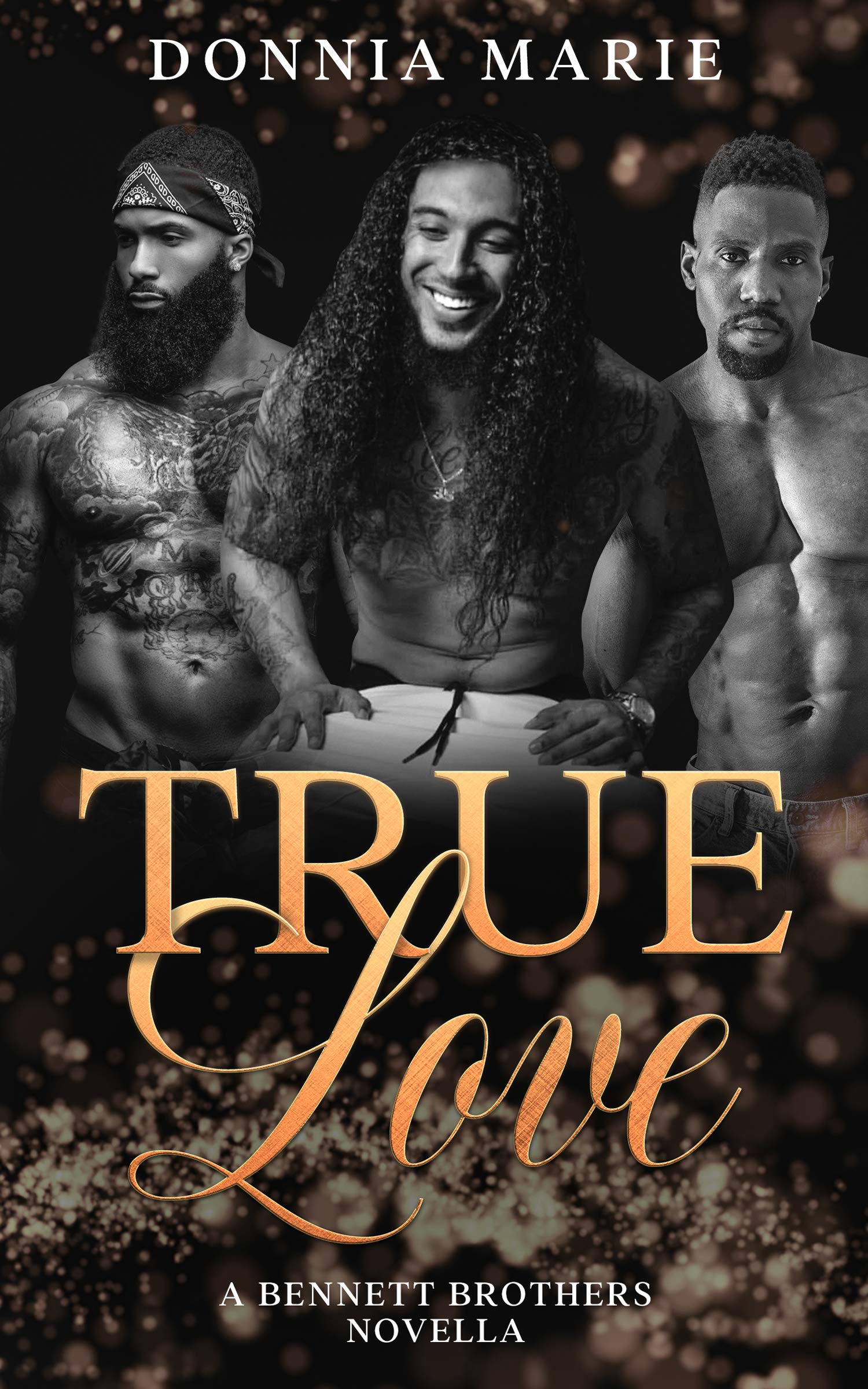 True Love (A Bennett Affair #3.5)