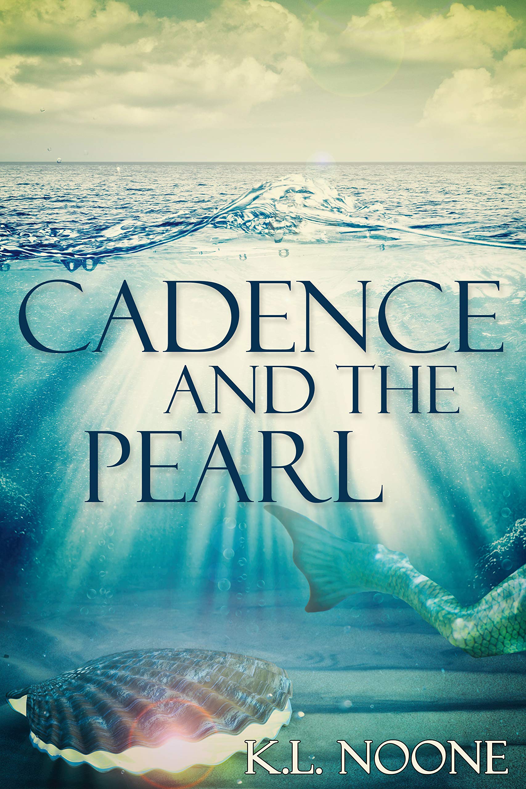 Cadence and the Pearl (Kindle Edition)
