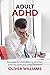 Adult ADHD: Strategies for ...