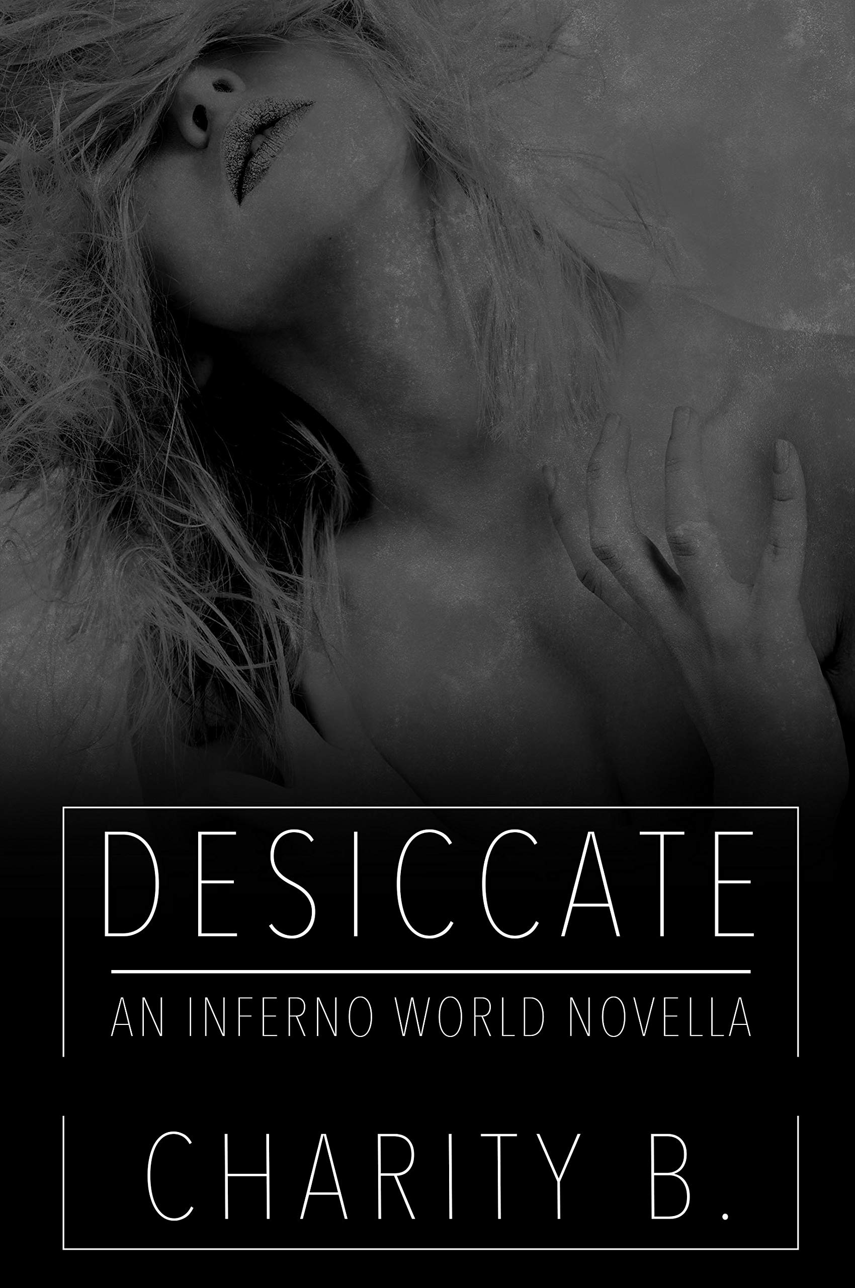 Desiccate (Kindle Edition)