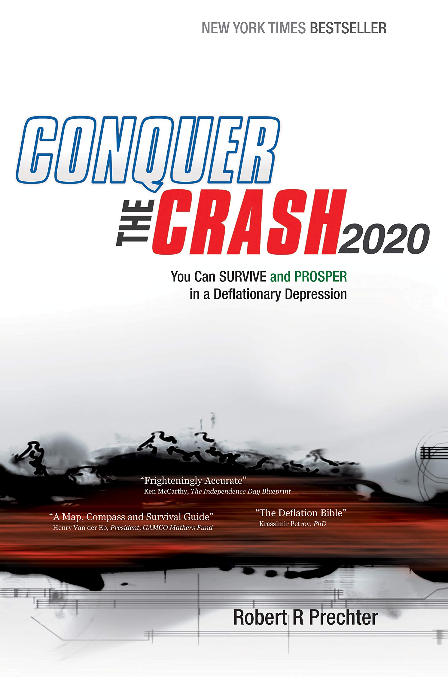 Conquer the Crash 2020: You Can Survive and Prosper in a Deflationary Depression (Kindle Edition)
