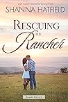Rescuing the Rancher