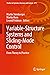 Variable-Structure Systems and Sliding-Mode Control: From Theory to Practice (Studies in Systems, Decision and Control Book 271)