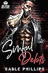 Sinful Debts (San Diego Mafia Kings #1) Sinful Debts (San Diego Mafia Kings #1)