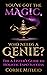 You’ve Got the Magic, Who Needs A Genie? (Revised Edition) by Corbie Mitleid