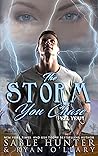 The Storm You Chase