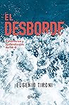 El desborde (Spanish Edition) Book cover for El desborde (Spanish Edition)