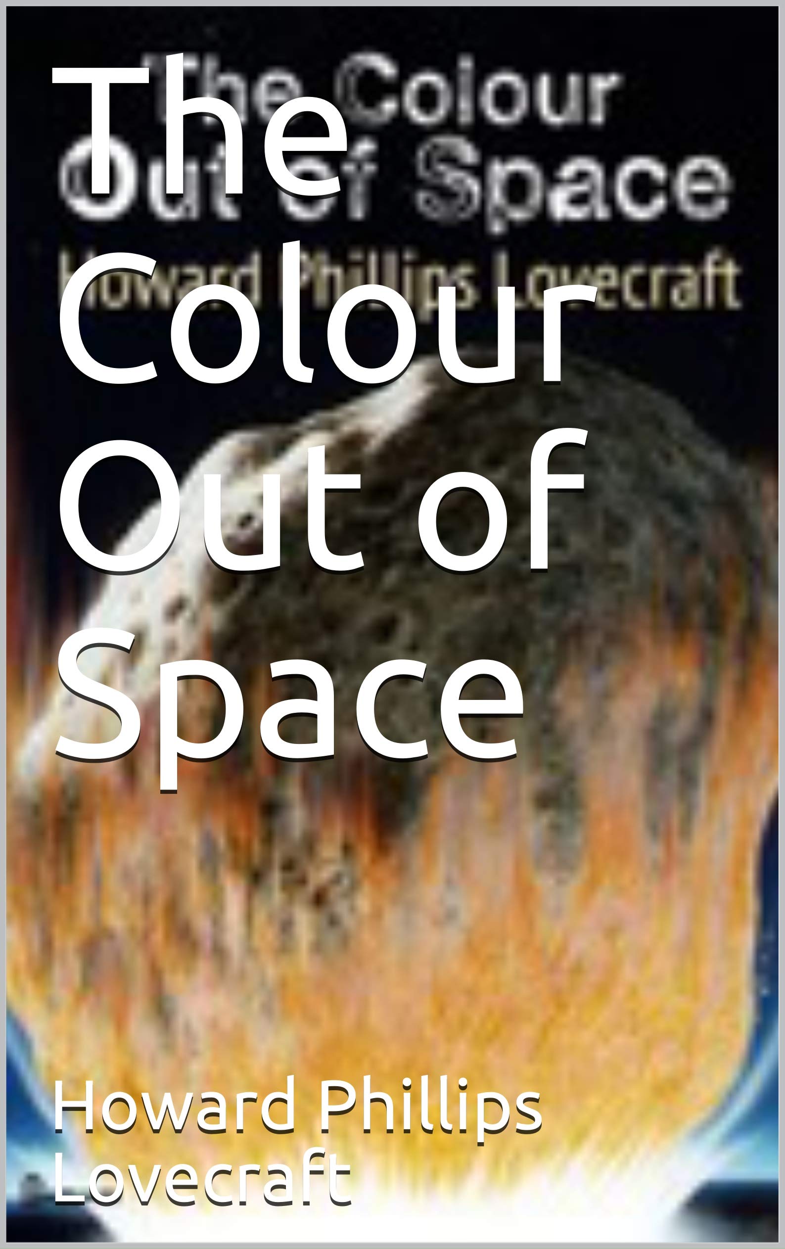 The Colour Out of Space