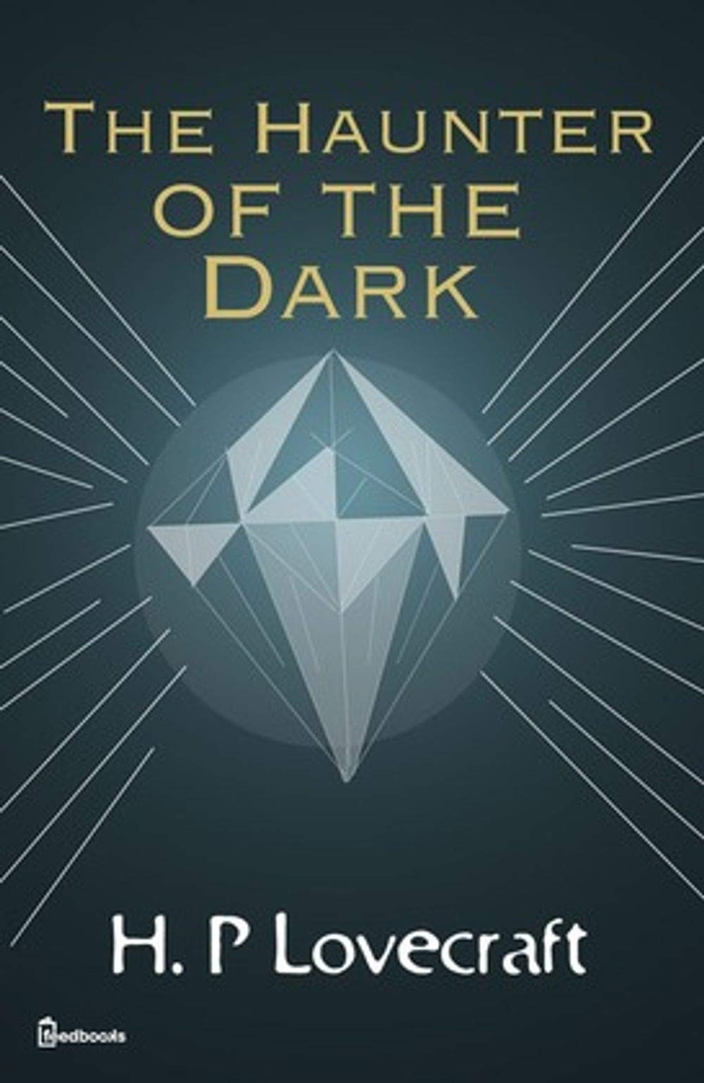 The Haunter of the Dark