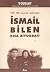 TKP MK Genel Sekreteri İsmail Bilen Kısa Biyografi by Derleme