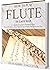 How to Play Flute in Easy W...