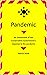 Pandemic: An assessment of the Conservative Governments response to the pandemic