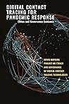 Digital Contact Tracing for Pandemic Response: Ethics and Governance Guidance