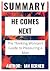 Summary - He Comes Next / The Thinking Woman's Guide to Pleas... by Timothy Robinson