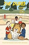 Dudes Dog Days (The Dudes Adventure Chronicles #5)