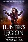 Hunter's Legion (Rebel, Supernatural Bounty Hunter #3)