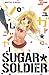 Sugar Soldier, Tome 5 (Sugar Soldier, #5)