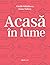 Acasă în lume