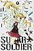 Sugar Soldier, Tome 7 (Sugar Soldier, #7)
