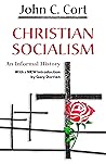 Christian Socialism by John C. Cort