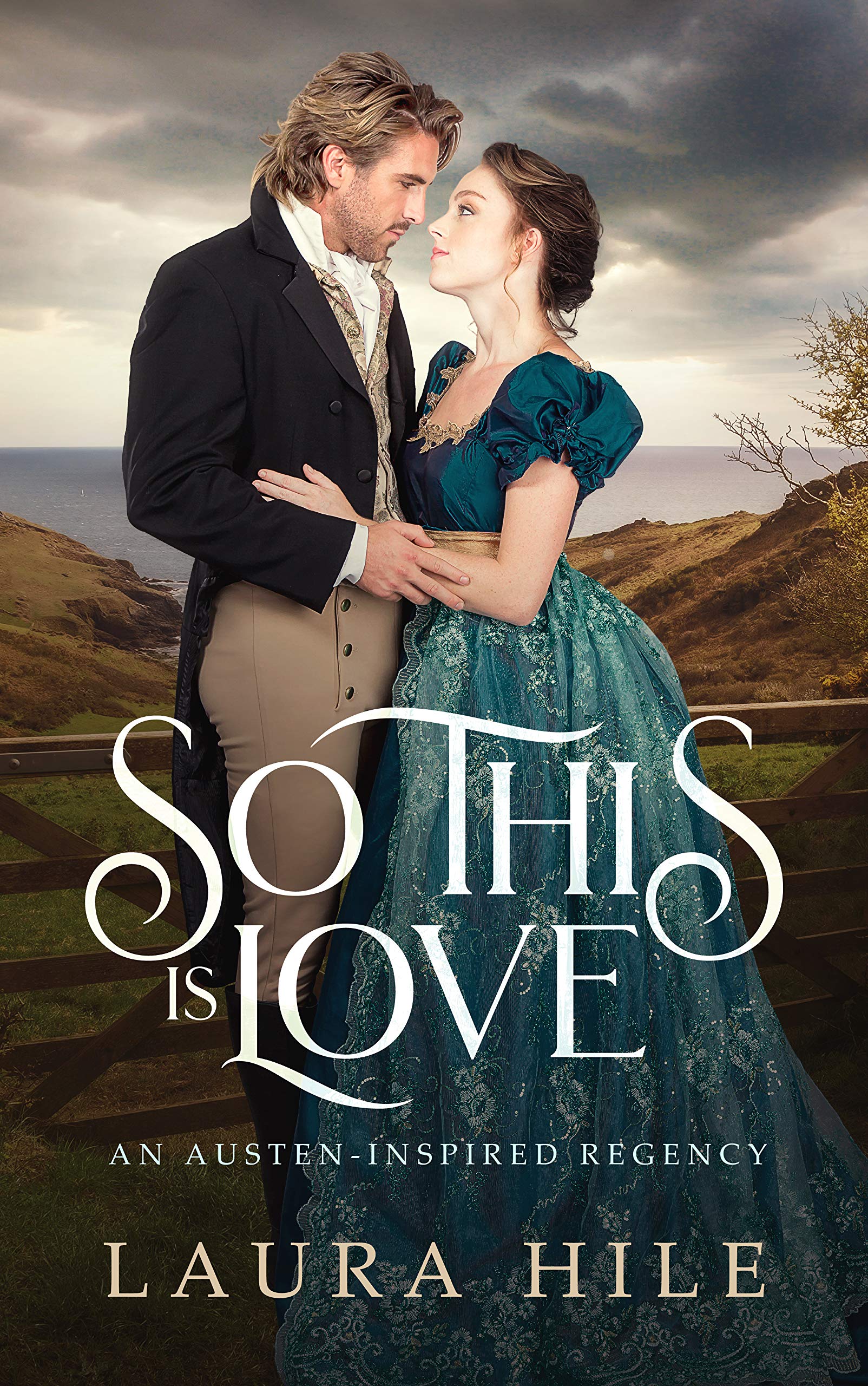So This Is Love: An Austen-inspired Regency (Kindle Edition)