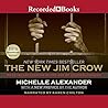 The New Jim Crow:...