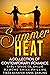 Summer Heat