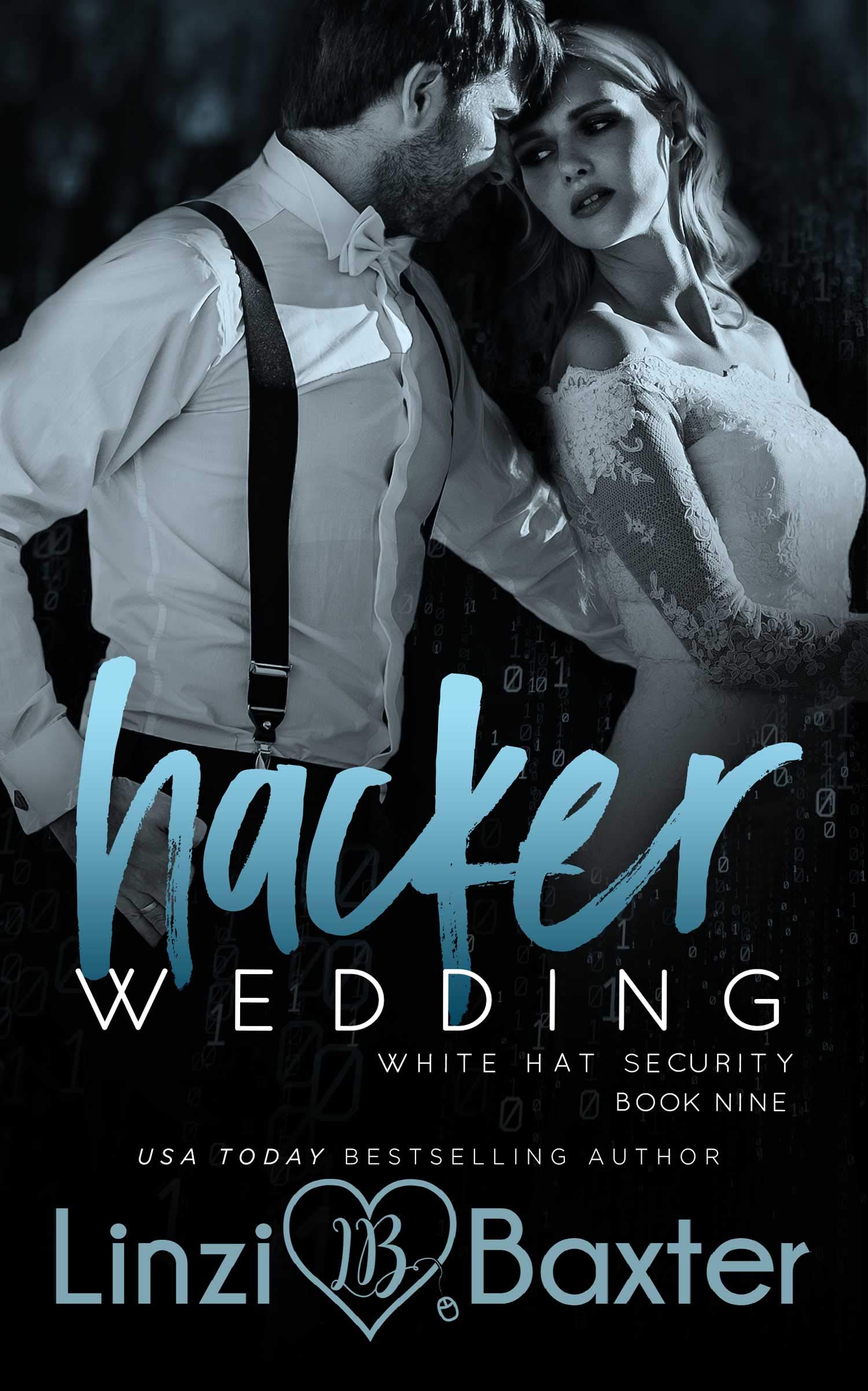Hacker Wedding (White Hat Security #9)