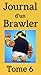 Journal d’un Brawler - Tome 6 by Marc Cotoman