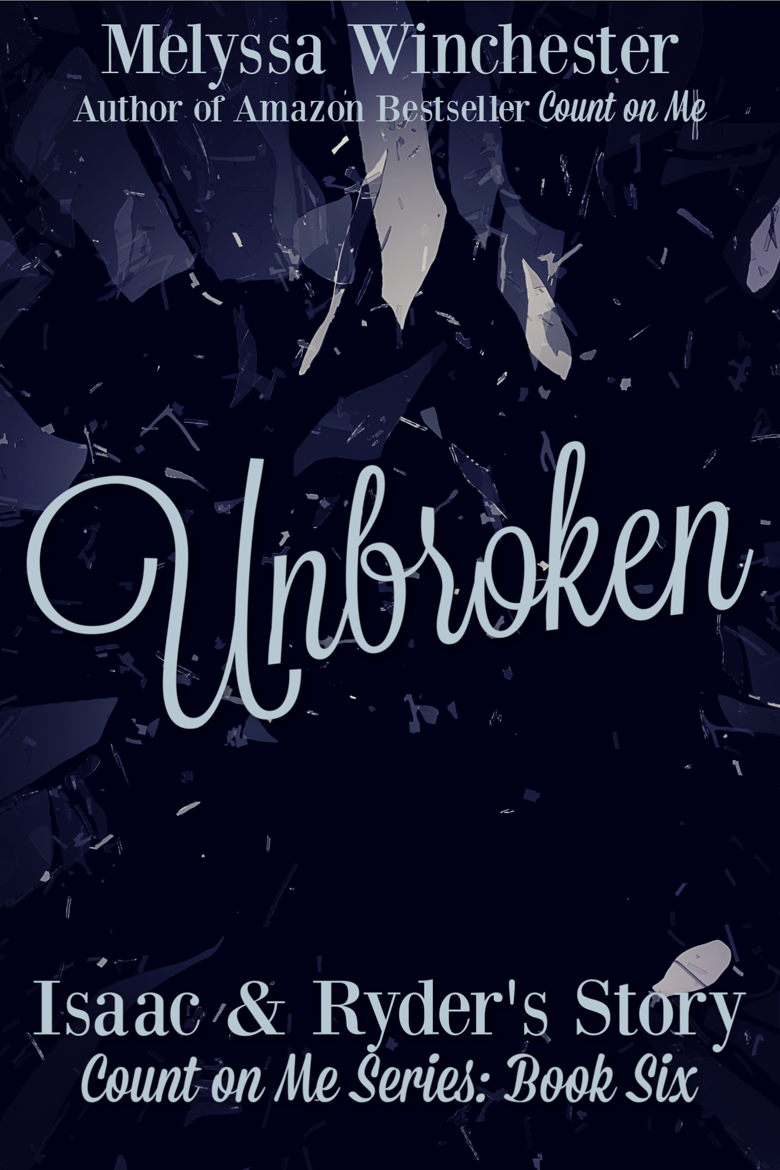 Unbroken (Count on Me, #6)