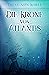 Die Krone von Atlantis (Die Atlantis-Saga #1)
