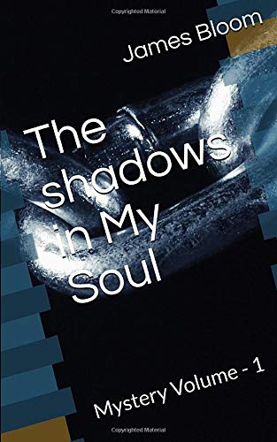 The Shadows in My Soul: Mystery Suspense (Paperback)