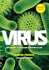 Virus: 101 Incred...