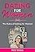 Dating for Women: The Rules...