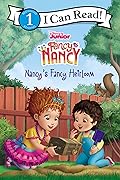 Disney Junior Fancy Nancy: Nancy's Fancy Heirloom (I Can Read Level 1)