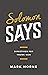Solomon Says by Mark Horne