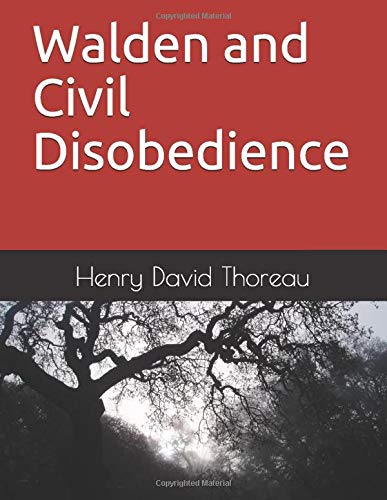 Walden and Civil Disobedience