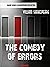 The Comedy of Errors (William Shakespeare Masterpieces Book 11)