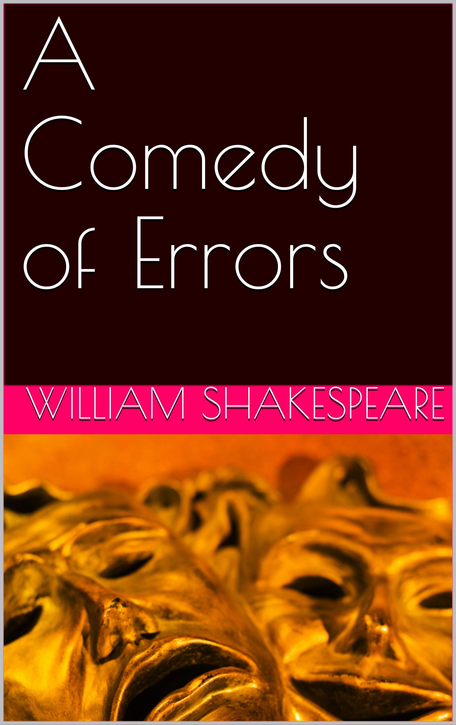 A Comedy of Errors