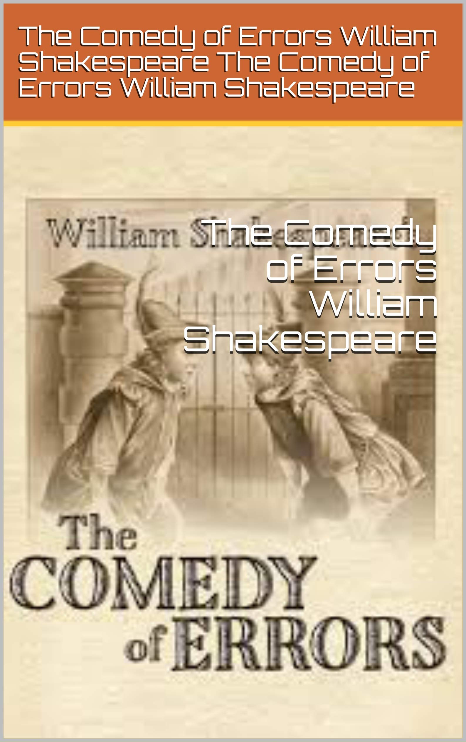 The Comedy of Errors